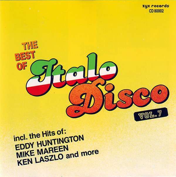 фото The Best Of Italo-Disco Vol. 7