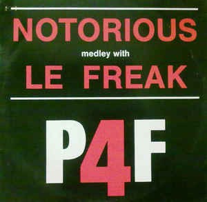 фото Notorious Medley With Le Freak