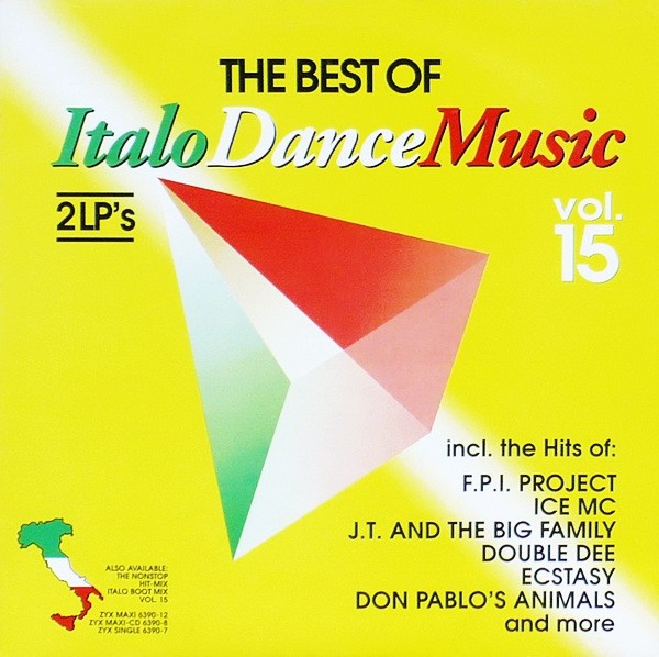 фото The Best Of Italo Dance Music Vol. 15