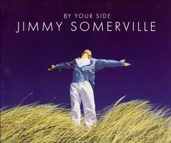 Jimmy Somerville - By Your Side