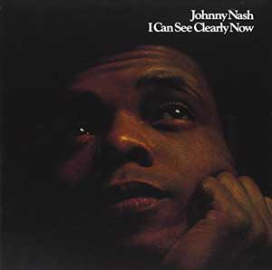 Johnny Nash - «I Can See Clearly Now»
