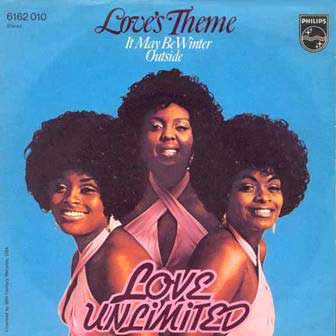 Love Unlimited - «Love's Theme»
