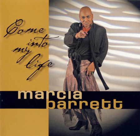 Marcia Barrett - «Come Into My Life»