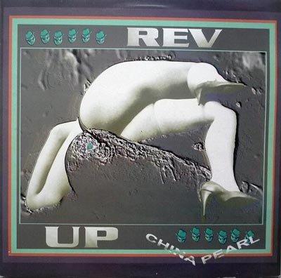 Rev Up - China Pearl