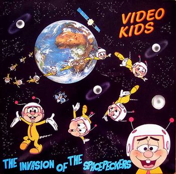 Video Kids - «The Invasion Of Spacepeckers»